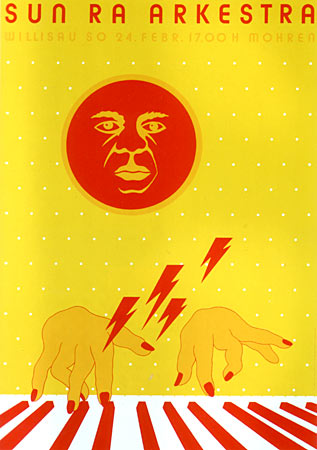 Jazzplakat Sun Ra - � Niklaus Troxler