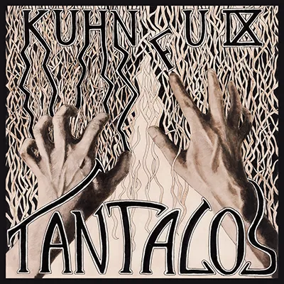 Kuhn Fu - Tantalos - Cover