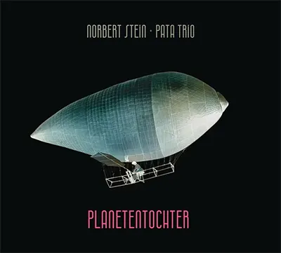 Norbert Stein Pata Trio - Planetentochter - Cover