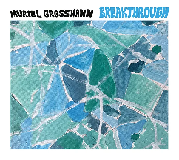 Grossmann, Muriel - Breakthrough Cover