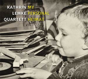 Kathrin Lemke Quartett - My Personal Heimat - Cover