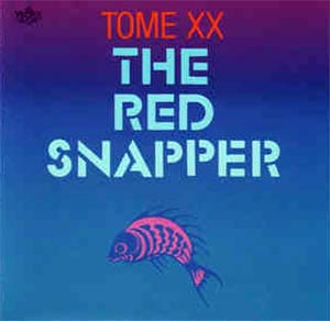 TOME XX - The Red Snapper Cover
