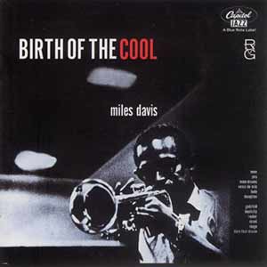 Miles Davis - Birth Of The Cool Cover