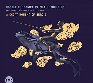 Daniel Erdmann's Velvet Revolution - A Short Moment Of Zero G Cover