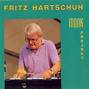 Fritz Hartschuh - Monk Project Cover