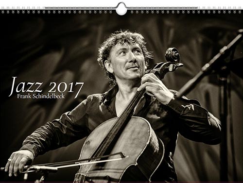 Jazzkalender 2017 von Frank Schindelbeck