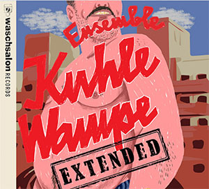 Kuhle Wampe - Extended - Cover