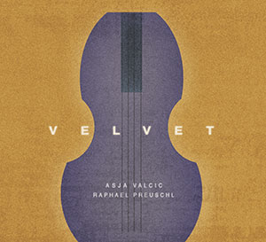Asja Valcic und Raphael Preuschl - Velvet - Cover