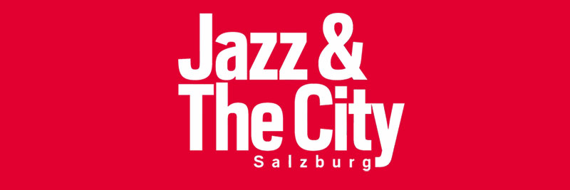 Jazz & The City - Festival Salzburg