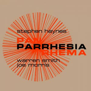 Stephen Haynes - Parrhesia - Cover