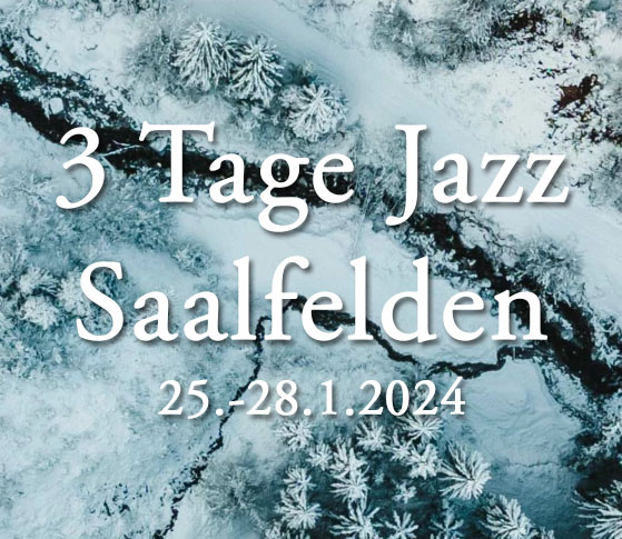 3 Tage Jazz Saalfelden