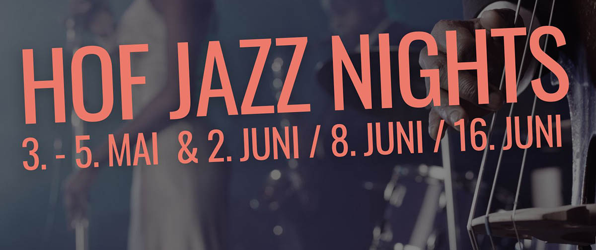 Hof Jazz Nights