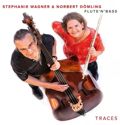 Stephanie Wagner & Norbert Dömling - Flute 'n' Bass - Traces - Cover