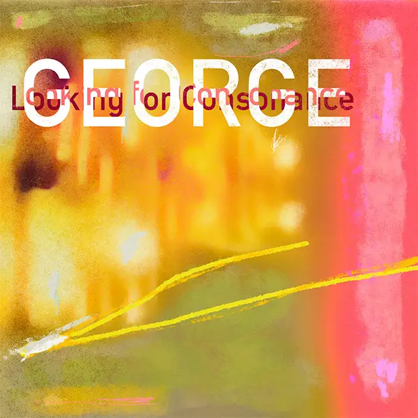 George - Looking For Consonance Cover